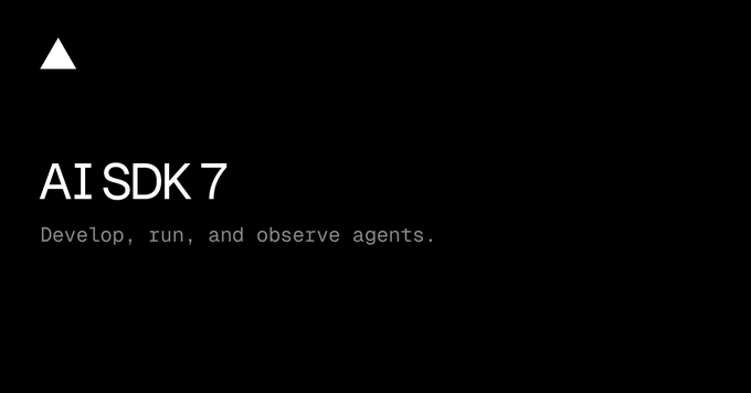 AI SDK 7
Develop, run, and observe agents.